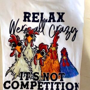 Relax‎ We’re All Crazy t-shirt